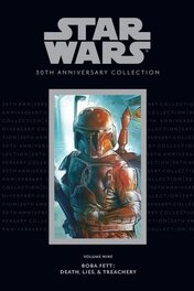 Star Wars : 30th Anniversary Collection Vol 9 - Boba Fett - Death, Lies, and Treachery HC Star Wars : 30th Anniversary Collection Vol 9 - Boba Fett - Death, Lies, and Treachery HC
