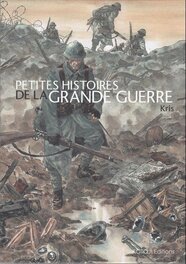 Petites histoires de la grande Guerre