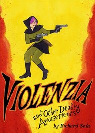 Violenzia And Other Deadly Amusements Violenzia And Other Deadly Amusements