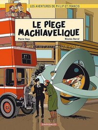Philip et Francis (Les aventures de) - T2 Philip et Francis (Les aventures de) - T2