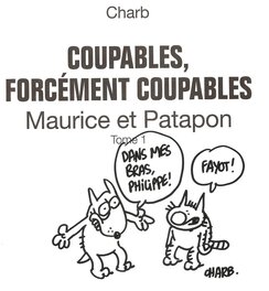 Charb - Maurice et Patapon