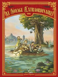 Le voyage extraordinaire - T1 Le voyage extraordinaire - T1