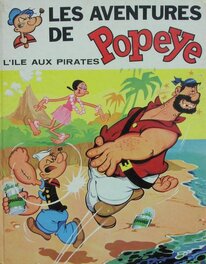 Les aventures de Popeye (Editions MCL) - L'Île aux Pirates - 1971 Les aventures de Popeye (Editions MCL) - L'Île aux Pirates - 1971