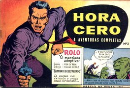 Hora Cero n°2 ou est paru l'histoire. Hora Cero n°2 ou est paru l'histoire.
