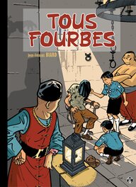 Tous fourbes Tous fourbes