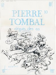 Marc Hardy - Pierre Tombal, cover tome 10, "Dégâts des os". - Original Cover