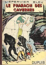 Le Pharaon des cavernes, cover. Le Pharaon des cavernes, cover.