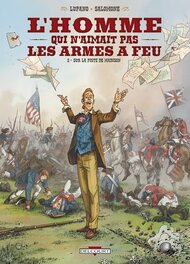 Homme qui n'aimait pas les armes à feu - T3 Homme qui n'aimait pas les armes à feu - T3