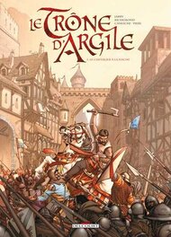 Le trône d'argile - T1 Le trône d'argile - T1