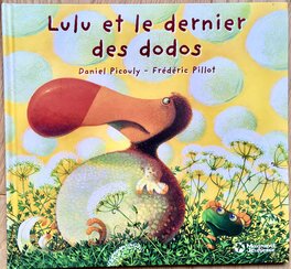 Couverture de "Lulu et le dernier des dodos", album publié en 2009 chez Magnard Couverture de "Lulu et le dernier des dodos", album publié en 2009 chez Magnard