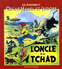 L'oncle du Tchad (rééd. Editions du triomphe, 1998) L'oncle du Tchad (rééd. Editions du triomphe, 1998)