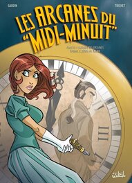 Les arcanes du Midi-Minuit - T12 Les arcanes du Midi-Minuit - T12