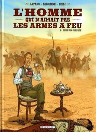 L'homme qui n'aimait pas les armes à feu - T1