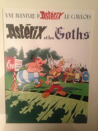 Astérix et Les Goths / Signature "Tarrin d'après Uderzo" ajoutée a posteriori en bas à gauche