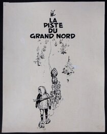 Jerry Spring – Page titre - La Piste du Grand Nord.