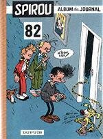 Spirou reliure n° 82. Spirou reliure n° 82.