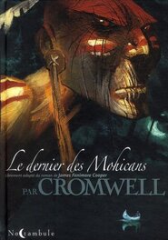 Le Dernier des Mohicans Le Dernier des Mohicans