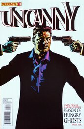 Uncanny - Season of Hungry Ghosts #6 Uncanny - Season of Hungry Ghosts #6