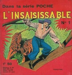 L'insaisissable poche n°1 - recto L'insaisissable poche n°1 - recto
