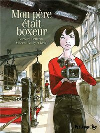 Mon père était boxeur Mon père était boxeur