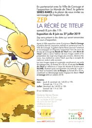 Invitation au vernissage de l'exposition de Zep "La récré de Titeuf" du 8 juin au 27 juillet 2019.