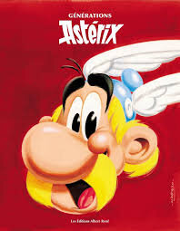 Album hommage pour les 60 ans d'Astérix "Générations Astérix" - août 2019 (Albert-René) Album hommage pour les 60 ans d'Astérix "Générations Astérix" - août 2019 (Albert-René)