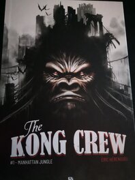 The Kong crew tome 1