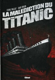 La Malédiction du Titanic La Malédiction du Titanic