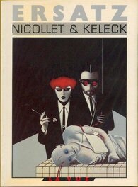 Le Livre Art Book ERSATZ de Nicollet et Keleck - Éo La Vue 1983 . Le Livre Art Book ERSATZ de Nicollet et Keleck - Éo La Vue 1983 .
