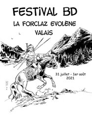 Affiche N&B Festival BD La Forclaz Evolène - Suisse - 30 juillet au 1er Août 2021 Akarad - François PLISSON 2020