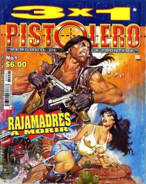 Pistolero # 1 Pistolero # 1