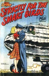 Steve Canyon, "Strictly for the smart birds" Steve Canyon, "Strictly for the smart birds"