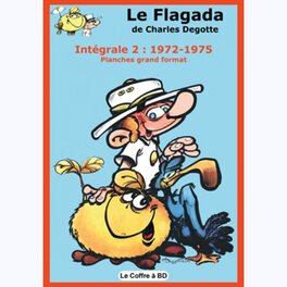 Le Coffre à BD - le-flagada-tome-2-1972-1975 Le Coffre à BD - le-flagada-tome-2-1972-1975