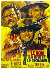 Le Bon, la Brute et le Truand Le Bon, la Brute et le Truand