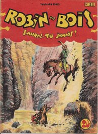 Chott pour Le Robin des Bois 28 , BD Éo Récit Complet Éditions Pierre Mouchot Mai 1950 .