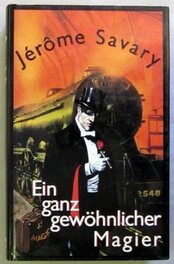 Le Livre edité en Allemagne sous Le Titre Ein ganz gewöhnlicher Magier en 1986 . Le Livre edité en Allemagne sous Le Titre Ein ganz gewöhnlicher Magier en 1986 .
