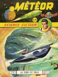 Récit Complet Ou est Parue La Planche 10 dans Ce Numéro de METEOR 90 ( La Bd ne Sera pas Jointe a L'Achat de Cette Planche Originale ), C'est Juste pour vous Montrer sa Publication en Octobre 1960 Récit Complet Ou est Parue La Planche 10 dans Ce Numéro de METEOR 90 ( La Bd ne Sera pas Jointe a L'Achat de Cette Planche Originale ), C'est Juste pour vous Montrer sa Publication en Octobre 1960