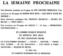 Erreur d'annonce dans le Pif gadget n°26. Erreur d'annonce dans le Pif gadget n°26.