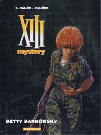 Xiii Mystery - Tome 7 : Betty Barnowsky