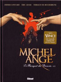 Michel Ange - Le Banquet des Damnés 1/2 Michel Ange - Le Banquet des Damnés 1/2