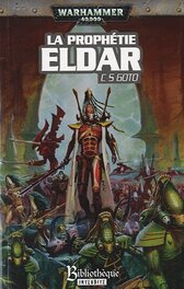 Couverture du roman La Prophétie Eldar publié en 2010 par la Bibliothèque Interdite