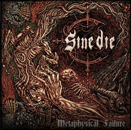 Cd Sine Die Metaphysical Failure Cd Sine Die Metaphysical Failure