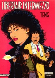 Paul Teng - Libertair intermezzo (Casterman, 1986) Paul Teng - Libertair intermezzo (Casterman, 1986)
