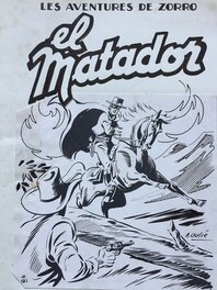 Zorro - el matador album complet de 38 planches