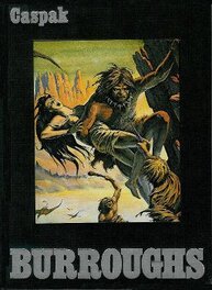 Le Livre Tirage de Luxe N° du CASPAK 1 de Edgar Rice Burroughs et Couverture de Gal avec Poster en 3 Volets .