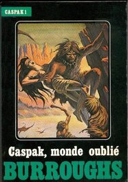 Le Livre Tirage Normal du CASPAK 1 de Edgar Rice Burroughs et Couverture de Gal - Éo Temps Futurs 1982