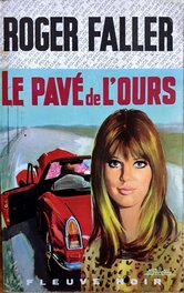 Fleuve Noir SP 693 - Le Pavé de l'Ours Fleuve Noir SP 693 - Le Pavé de l'Ours