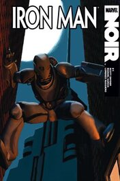 Iron Man Noir (#1, cover) Iron Man Noir (#1, cover)