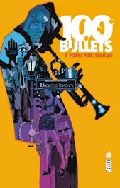 100 Bullets - Périple pour l'échafaud