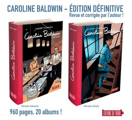 Caroline Baldwin – L’intégrale définitive en un volume.